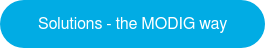 SOLUTIONS - THE MODIG WAY
